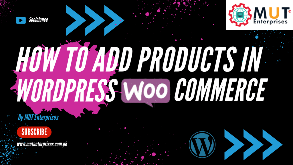 How to add a Simple Product in WooCommerce - MUT Enterprises